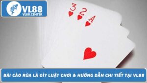 Bài Cào Rùa Là Gì Luật Chơi & Hướng Dẫn Chi Tiết Tại VL88